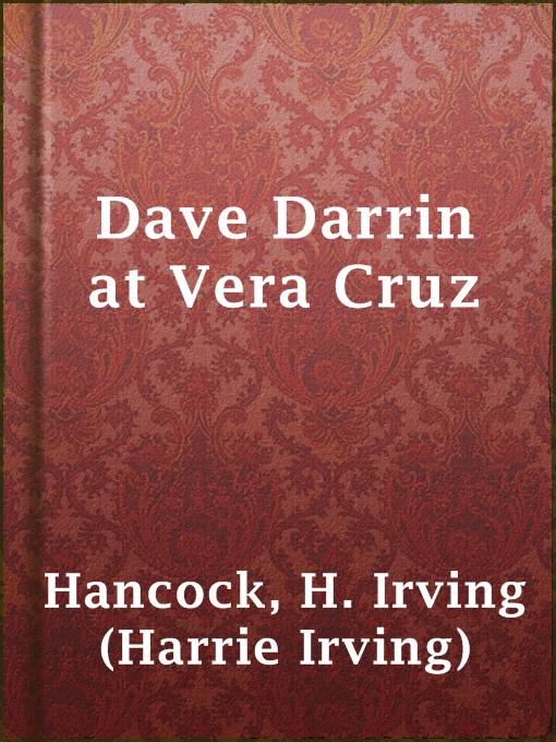 Cover image for Dave Darrin at Vera Cruz